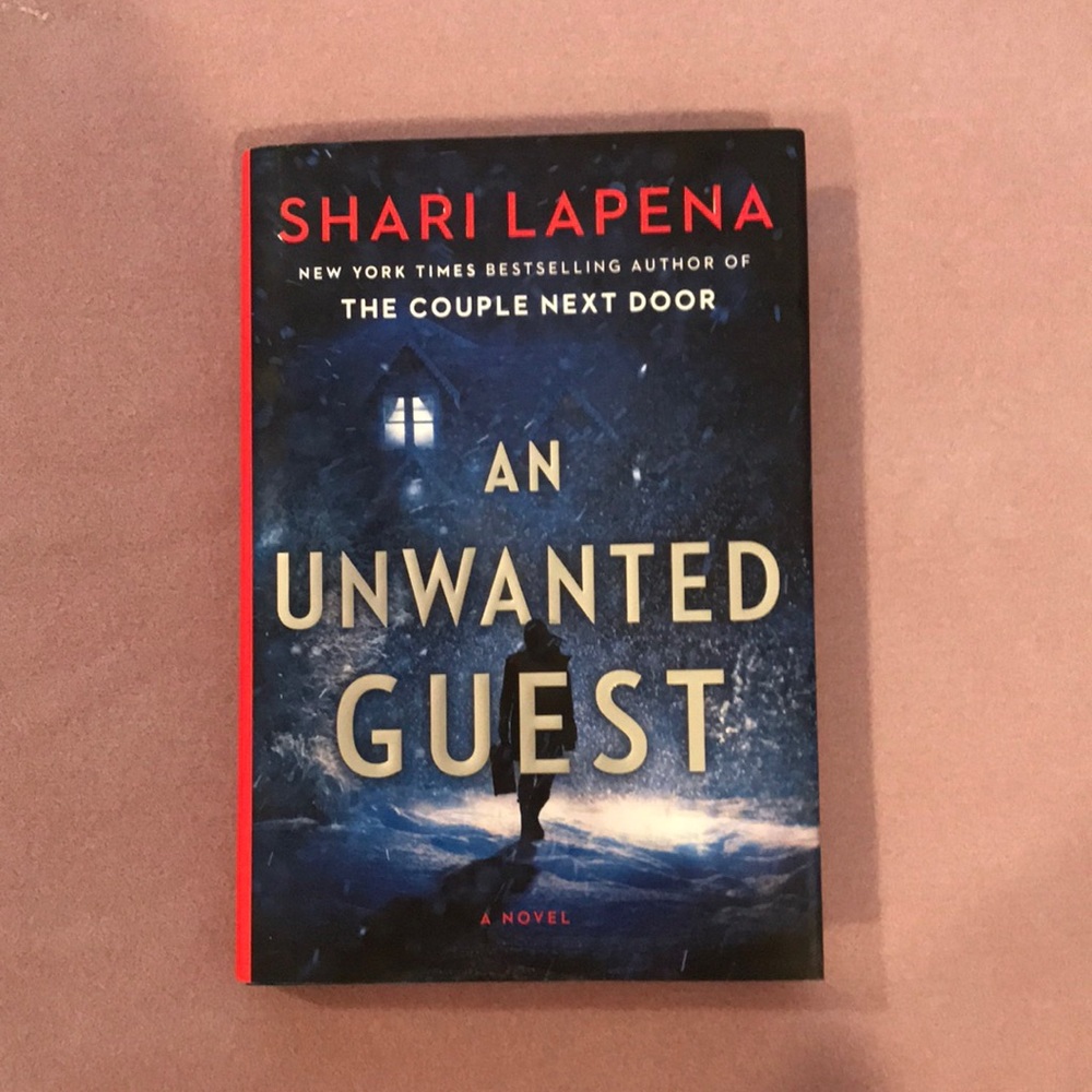 An Unwanted Guest novel by Shari LaPena